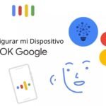 Ok google configurar mi dispositivo